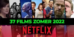 Netflix de 37 films bevestigd voor de zomer van 2022